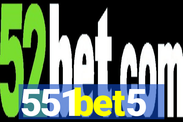 551bet5