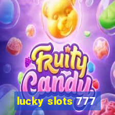 lucky slots 777