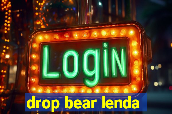 drop bear lenda