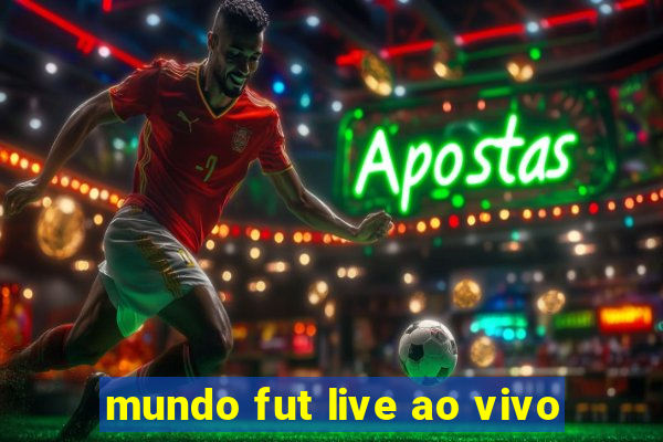 mundo fut live ao vivo