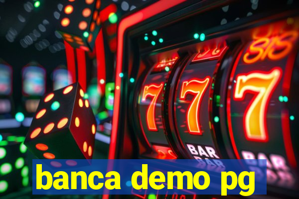 banca demo pg