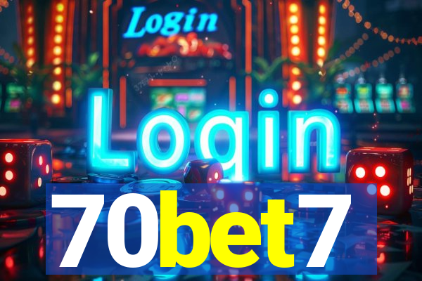 70bet7