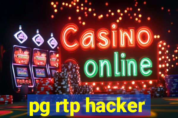 pg rtp hacker