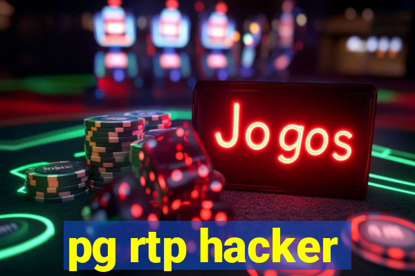 pg rtp hacker