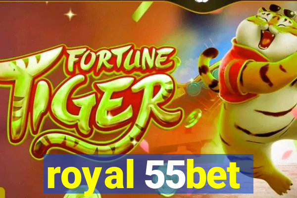 royal 55bet