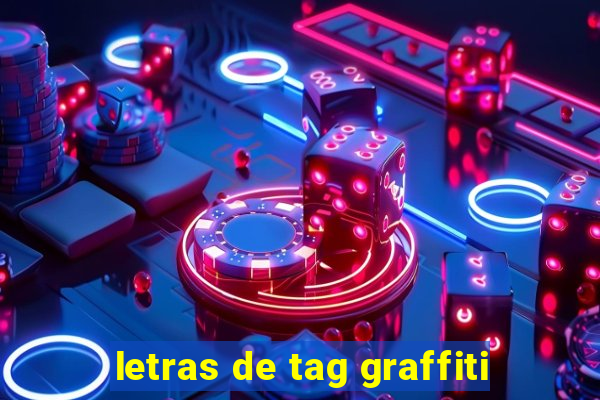 letras de tag graffiti