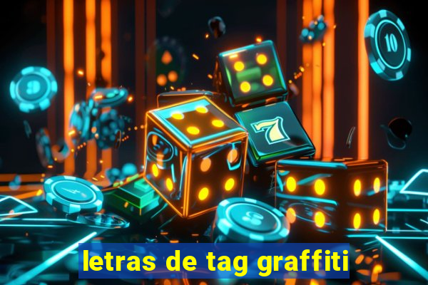 letras de tag graffiti