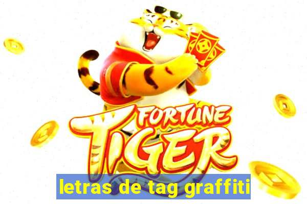 letras de tag graffiti