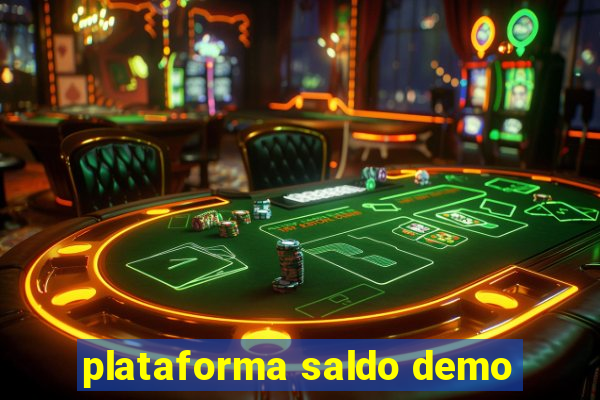 plataforma saldo demo