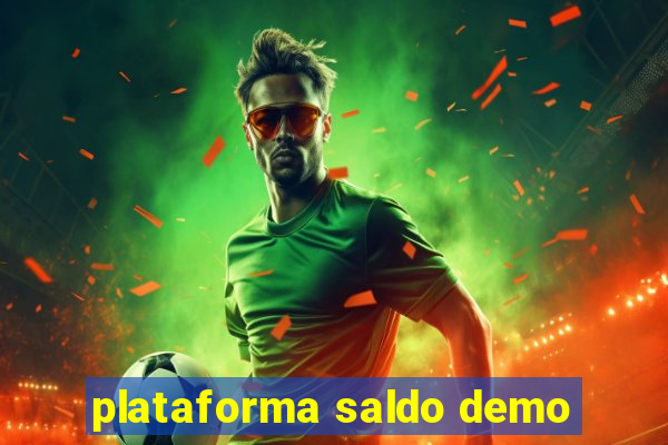 plataforma saldo demo