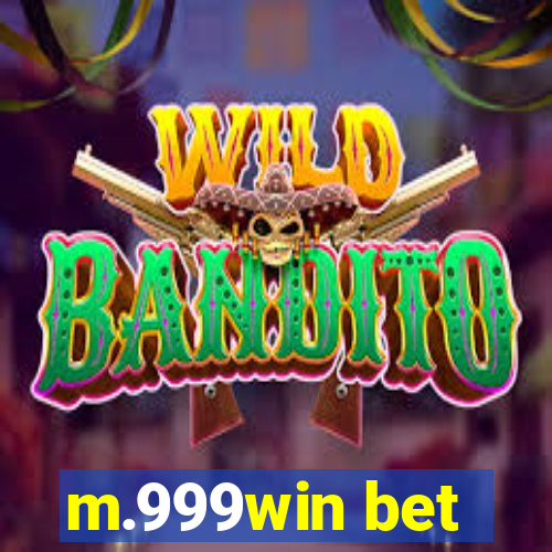 m.999win bet