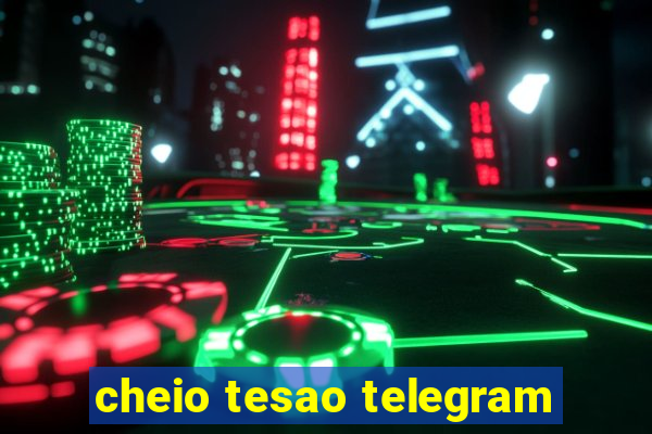 cheio tesao telegram