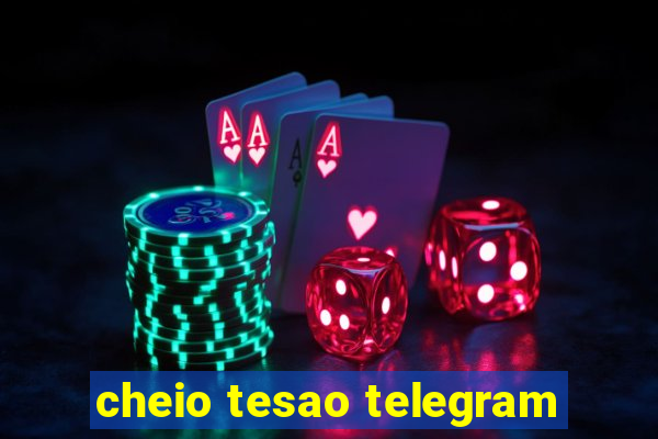 cheio tesao telegram