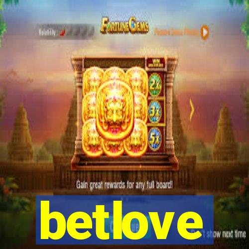 betlove