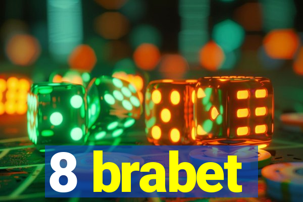 8 brabet