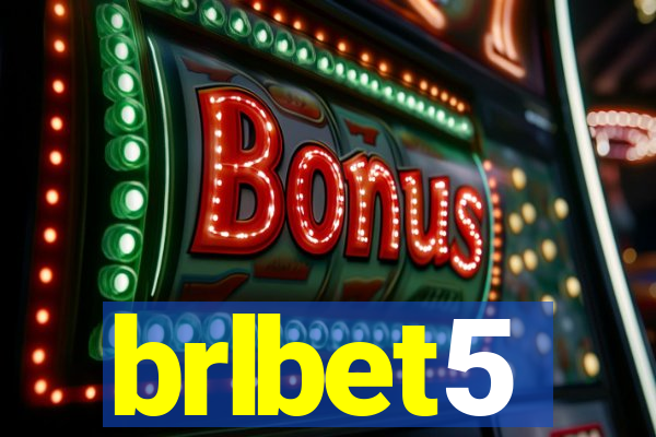 brlbet5