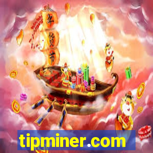 tipminer.com