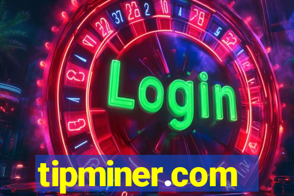 tipminer.com