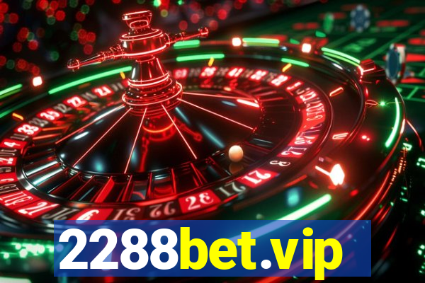 2288bet.vip