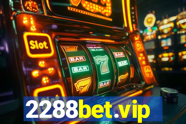 2288bet.vip