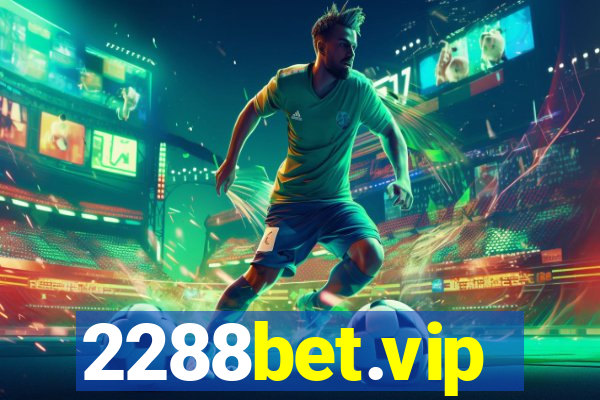 2288bet.vip