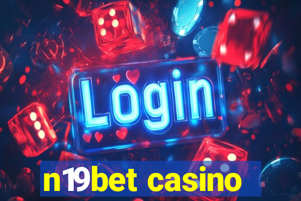 n19bet casino