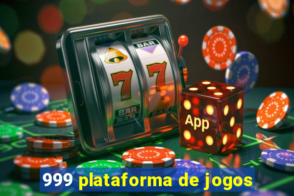 999 plataforma de jogos