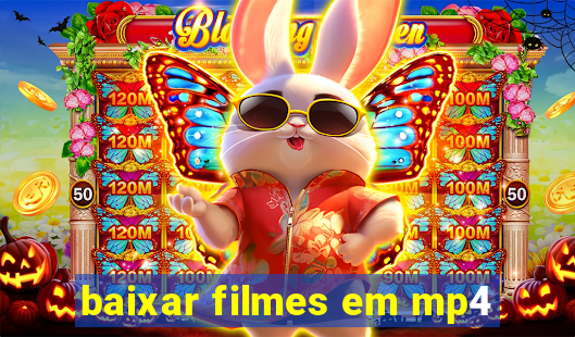 baixar filmes em mp4