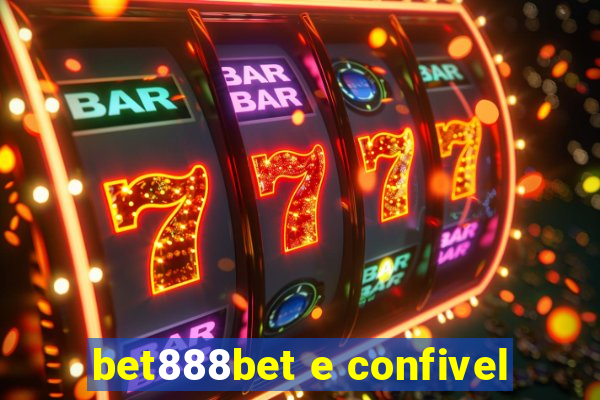 bet888bet e confivel