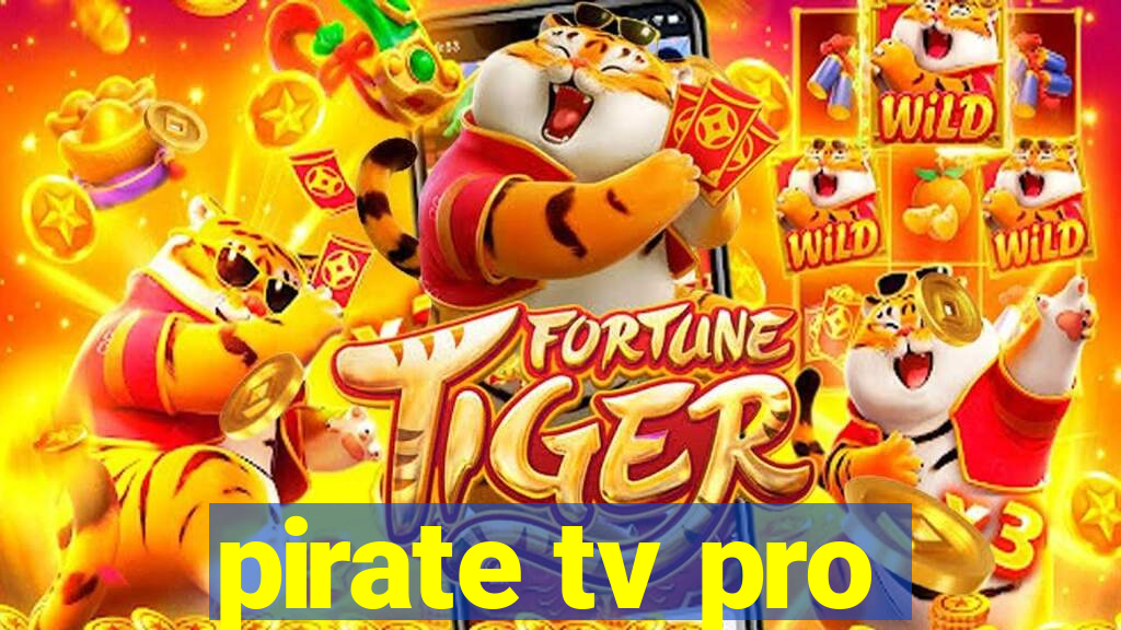 pirate tv pro