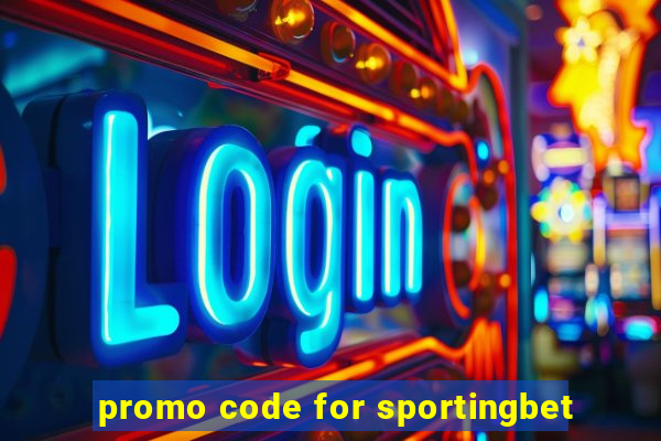 promo code for sportingbet