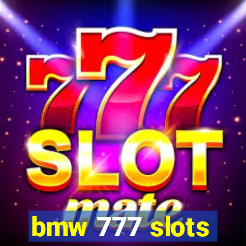 bmw 777 slots