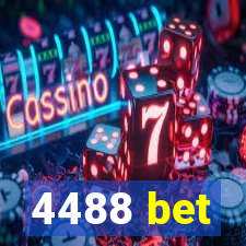 4488 bet