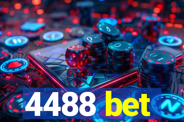 4488 bet