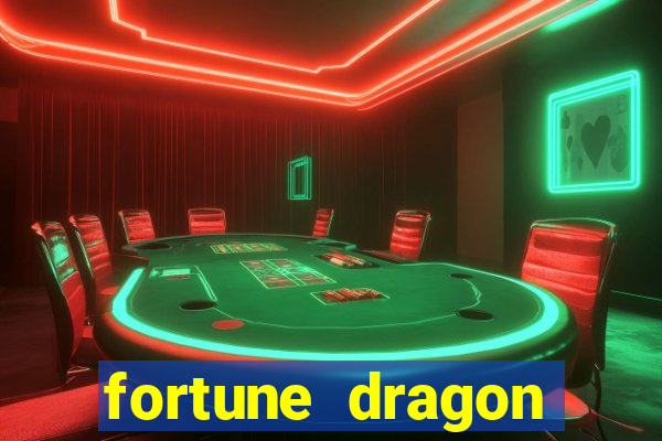 fortune dragon ganho certo demo