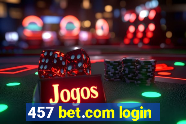 457 bet.com login