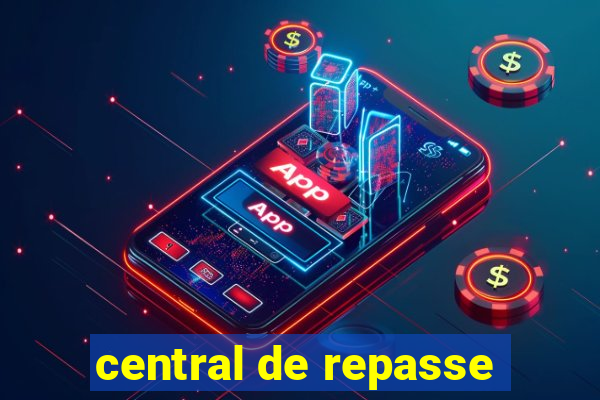 central de repasse