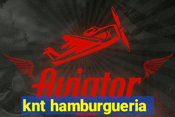 knt hamburgueria