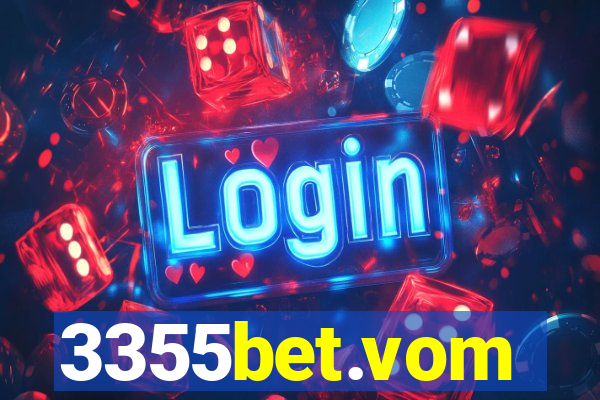 3355bet.vom