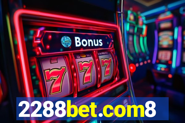 2288bet.com8