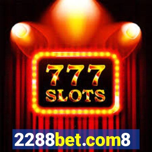 2288bet.com8