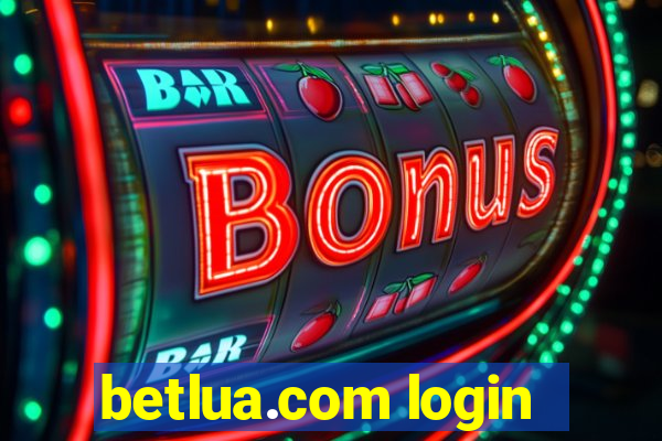 betlua.com login