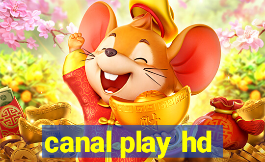 canal play hd