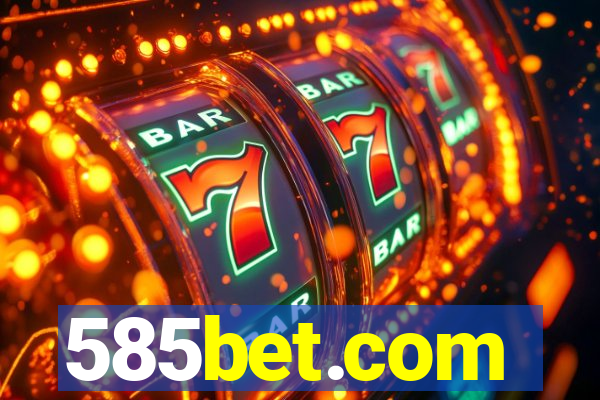 585bet.com