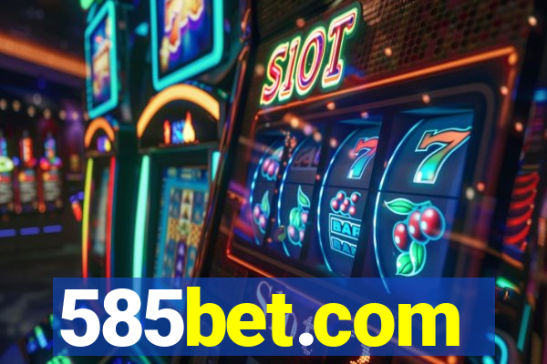 585bet.com