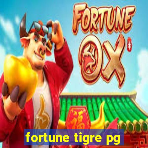 fortune tigre pg