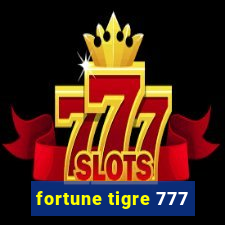 fortune tigre 777