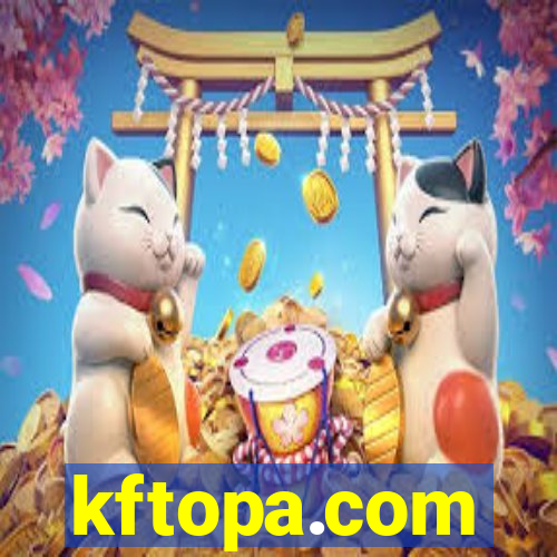 kftopa.com