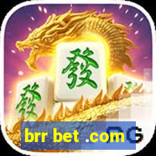 brr bet .com