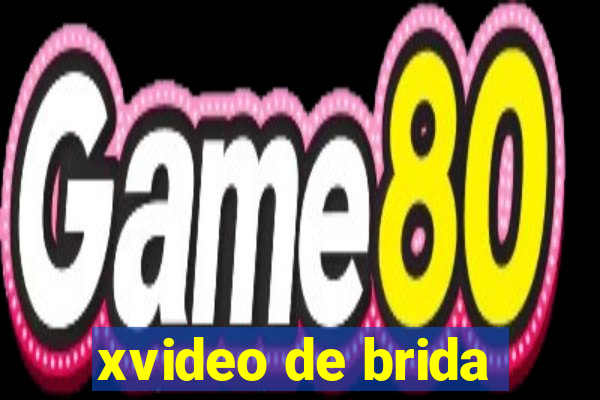 xvideo de brida